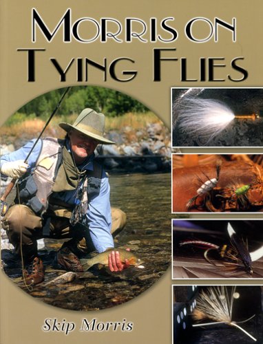 Morris on Tying Flies